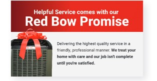 Helpful service comes with our red bow promise